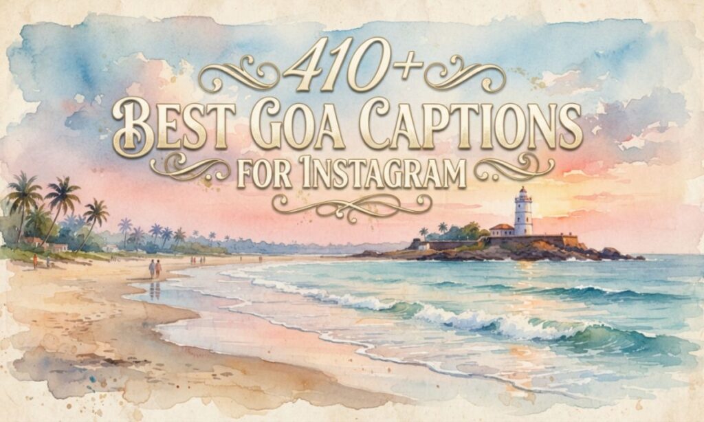 Goa Captions