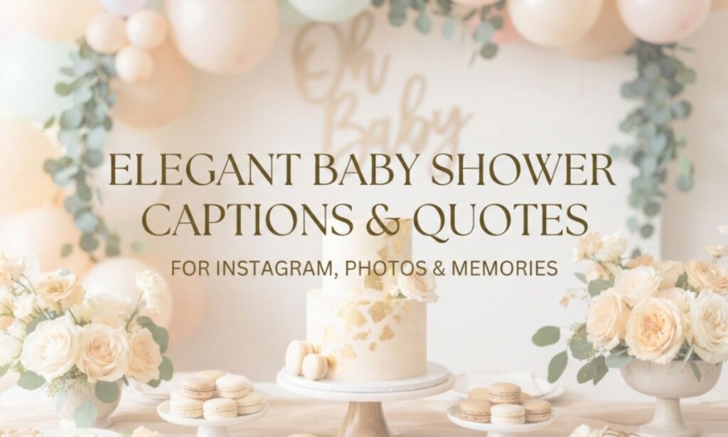 Baby Shower Captions
