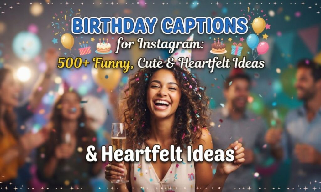 Birthday Captions
