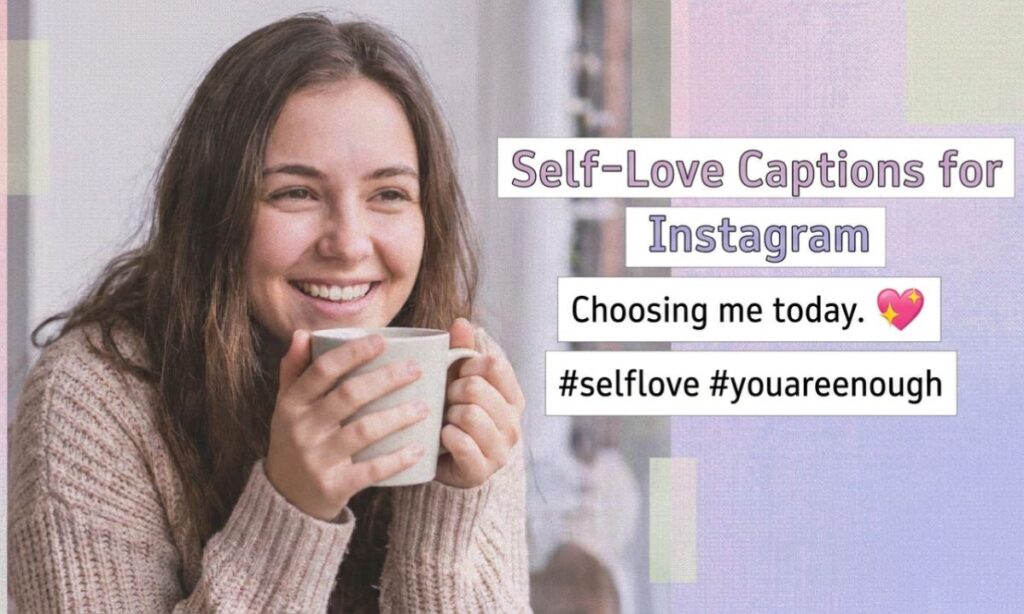 Self-Love Captions