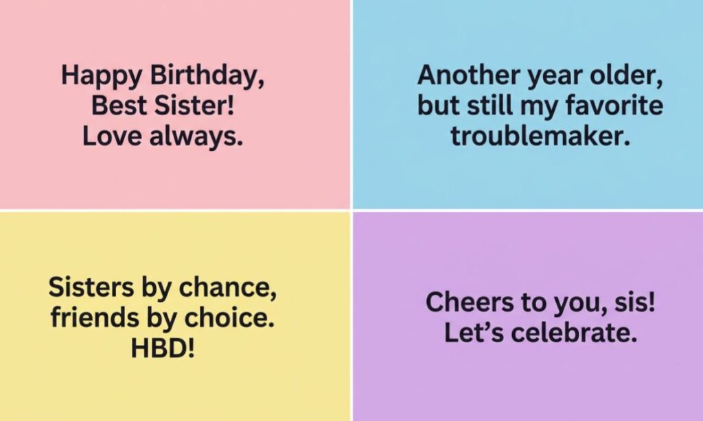 Sister Birthday Captions