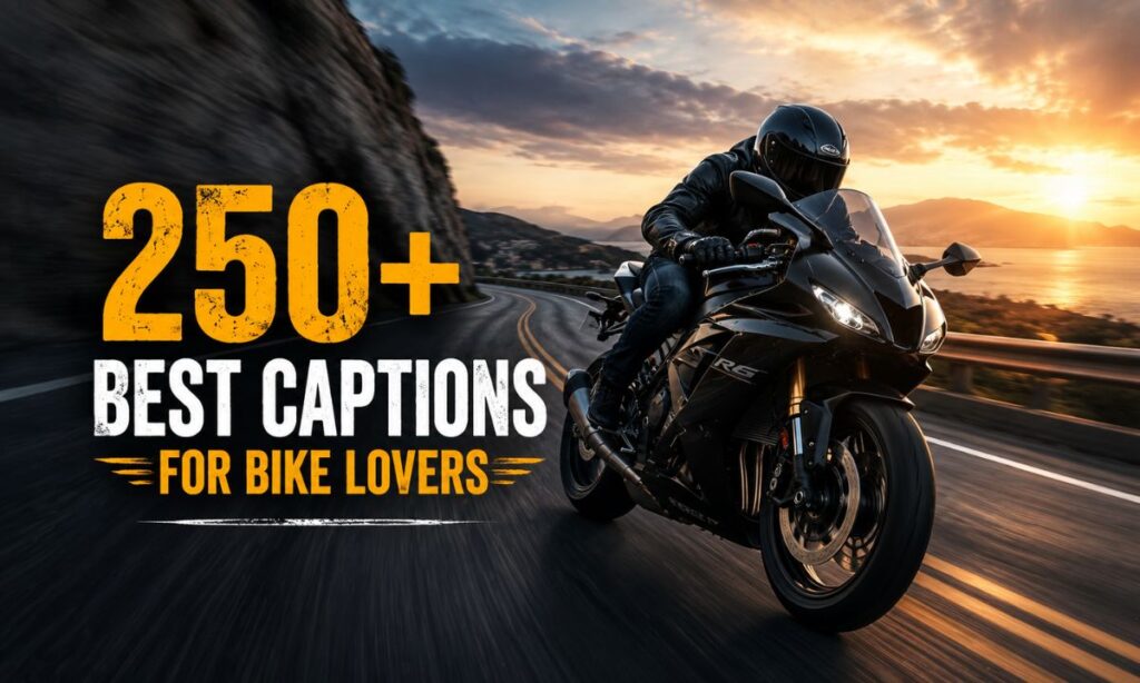 Captions for Bike Lovers