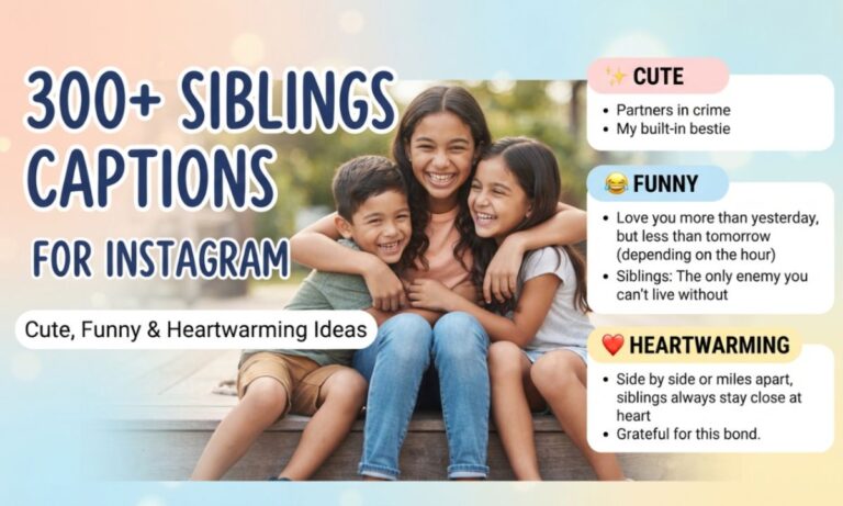 Siblings Captions