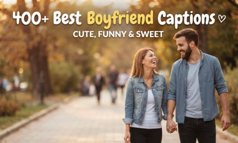 Boyfriend Captions