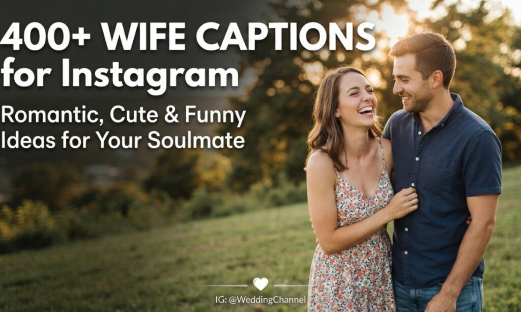 Wife Captions